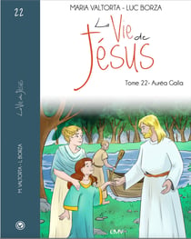 La vie de Jésus Tome 22 : Auréa Galla
