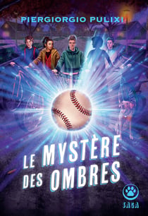 Le mystère des ombres