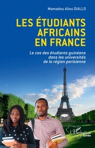 Les étudiants africains en France : Le cas des étudiants guinéens dans les universités de la région parisienne