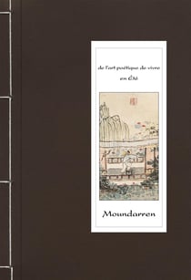 De l'art poétique de vivre en Eté