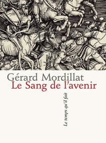 Le Sang de l'avenir