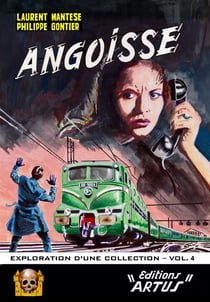 Angoisse, exploration d'une collection Tome 4