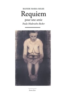 Requiem pour une amie : Paula Modersohn-Becker