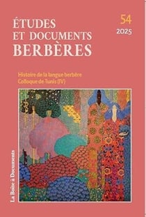 Études et documents berbères n.54 : Histoire de la langue berbère Colloque de Tunis IV
