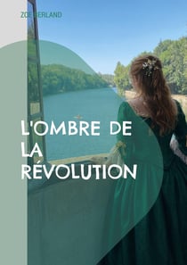 L'ombre de la révolution
