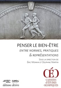 Penser le bien-etre : entre normes, pratiques & representations