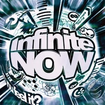 Infinite Now