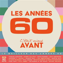 Les Années 60, C'était Mieux Avant