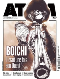 Atom magazine n.37 : Boichi : La culture manga comme vous ne l'avez jamais lue