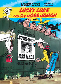 Lucky luke - tome 11 - lucky luke contre joss jamon - edition speciale