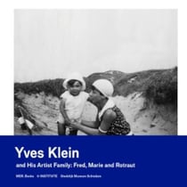 Yves Klein and his artist family : Fred, Marie and Rotraut