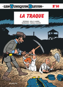 Les tuniques bleues - tome 50 - la traque - edition speciale