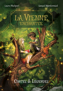 Vienne enchantee - contes et legendes