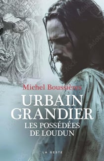 Urbain grandier - les possedees de loudun