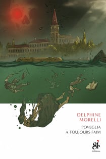 Poveglia a toujours faim