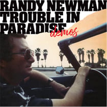 Trouble In Paradise: Demos