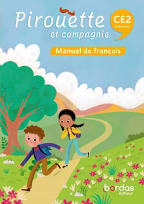 Pirouette et compagnie - Français CE2 - 2026 - Manuel - élève