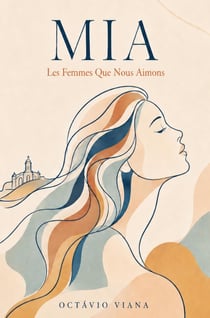 MIA : Les Femmes que nous aimons