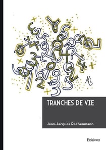 Tranches de vie