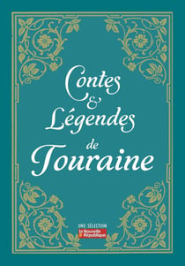 Contes et légendes de Touraine