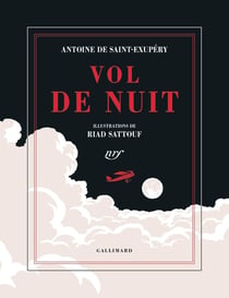 Vol de nuit : Édition illustrée