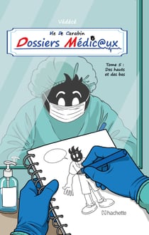 VIE DE CARABIN - DOSSIERS MEDICAUX #5