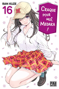 Craque pour moi, Medaka ! T16