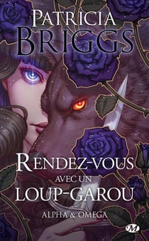 Alpha & Omega : Rendez-vous avec un loup-garou