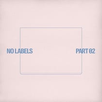 NO LABELS: PART 02 (THEME 2)