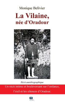 La Vilaine, née d'Oradour