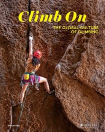 Climb on : The global culture of climbing