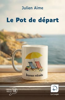 Le Pot de départ