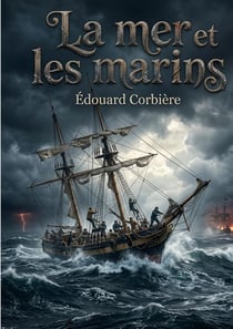 La mer et les marins