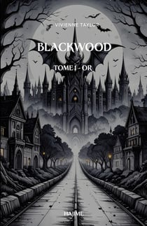 Blackwood Tome 1 : Or
