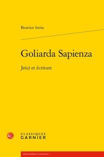 Goliarda sapienza : Je(u) et écriture