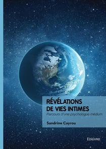 Révélations de vies intimes : Parcours d'une psychologue médium