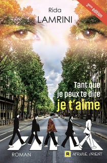 Tant que je peux te dire je t'aime