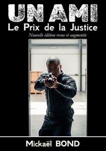 Un ami : Le prix de la justice
