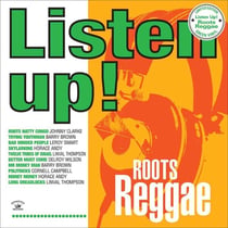 Listen Up Roots Reggae - édition colorée