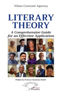 Literary Theory : A Comprehensive Guide for an Effective Application