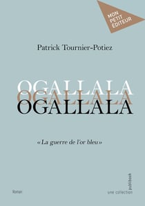 Ogallala : "La guerre de l'or bleu