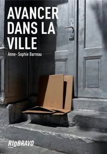 Avancer dans la ville