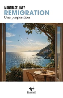 Remigration : Une proposition