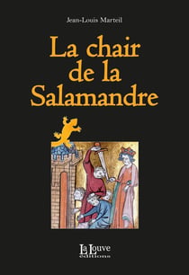 La chair de la Salamandre