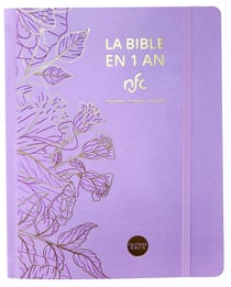 La bible en 1 an - rose - version protestante, sans les livres deuterocanoniques