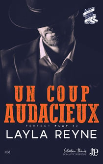 Perfect Play Tome 2 : Un coup audacieux