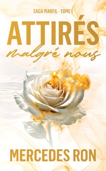 Marfil Tome 1 : Attirés malgré nous