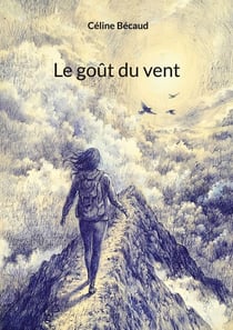 Le goût du vent