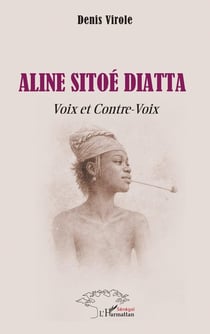 Aline Sitoé Diatta : Voix et Contre-Voix