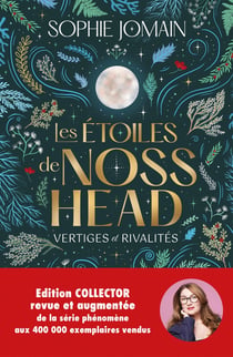 Les Etoiles de Noss Head - Vertiges et rivalités - tome 1 & 2 : Édition collector T1 & T2 revue et augmentée